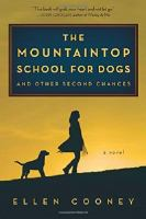 The_mountaintop_school_for_dogs_and_other_second_chances